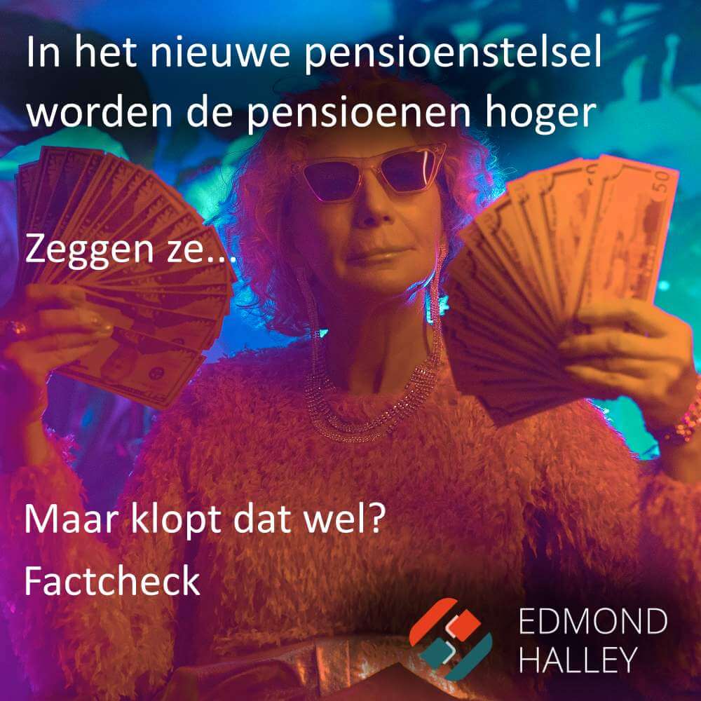 In het nieuwe pensioenstelsel worden de
